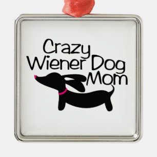Crazy Wiener Dog Mom Dachshund Christmas Ornament