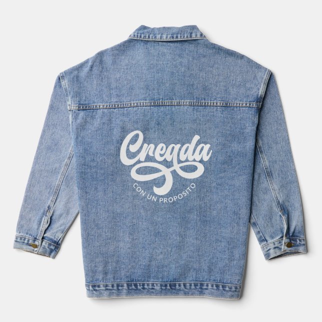 Creada Con Un Proposito Christian Spanish Denim Jacket (Back)