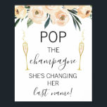 Cream Floral Glasses Bridal Shower Sign<br><div class="desc">Cream Floral Glasses Bridal Shower Pop the Champagne Sign

Looking for a modern,  simple but elegant bridal shower sign?  This design features a pale blush floral arrangement at the top and two champagne glasses on either side of the heading.</div>