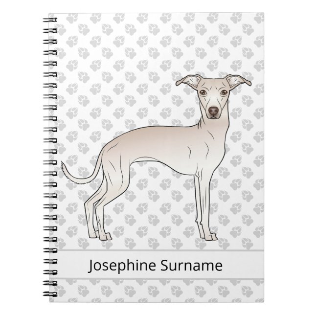 Cream Italian Greyhound Dog With Custom Text Notebook (Front)