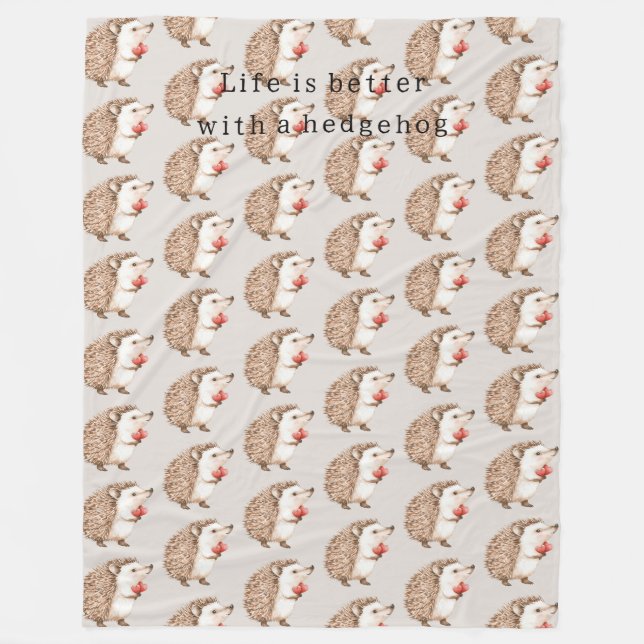 Cream Life is better with a hedgehog Fleece Blanket (Front)