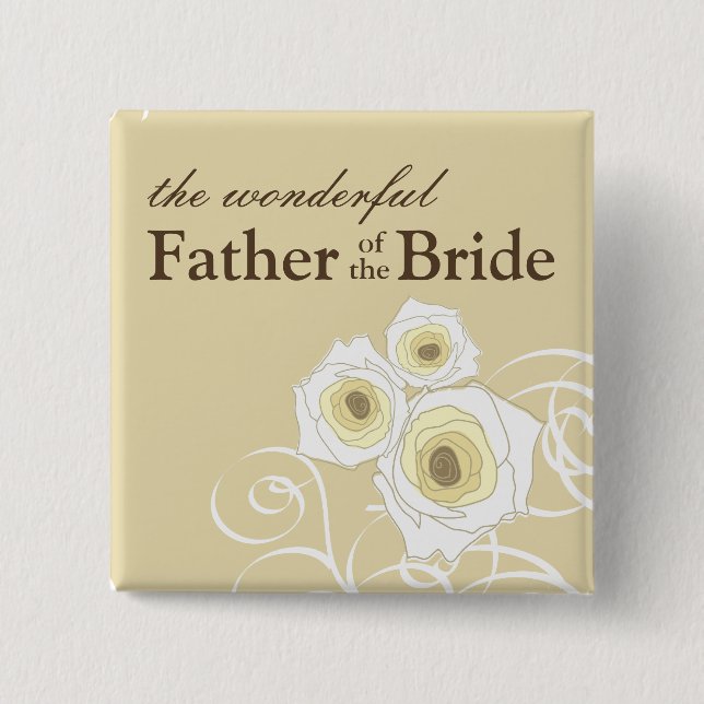 Cream Roses Father Of The Bride Wedding Button (Front)