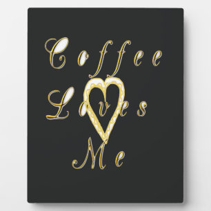 Creamy Coffee Lovers Design Plaque