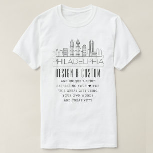 Create A Custom Philadelphia, Pennsylvania Themed T-Shirt