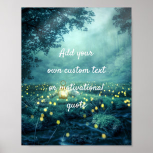 Create A Custom Quote Poster - Glowworm Forest