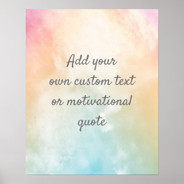 Create A Custom Quote Poster - Rainbow Clouds (Front)