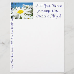 Create a Flyer! Custom White Daisy Flowers LOVE Flyer