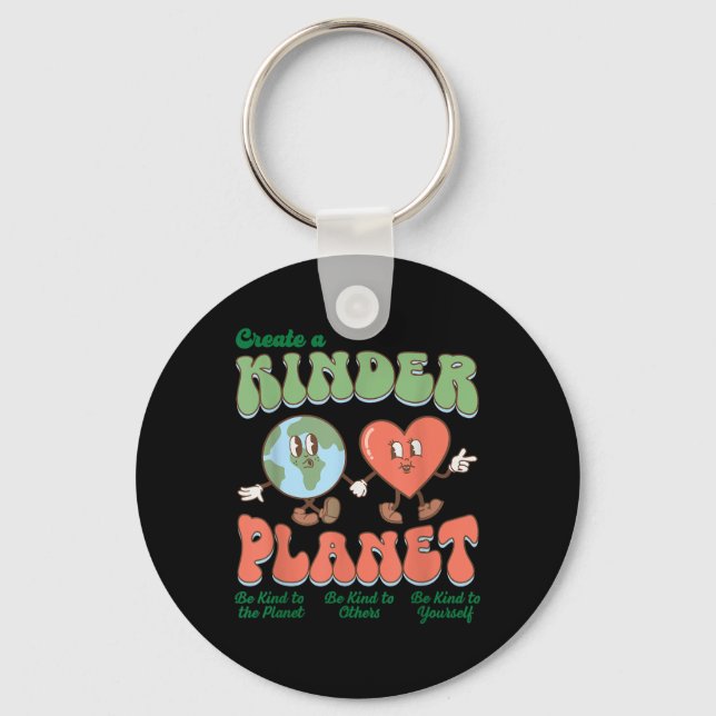 Create A Kinder Planet Be Kind Aesthetic Earth Day Keychain (Front)