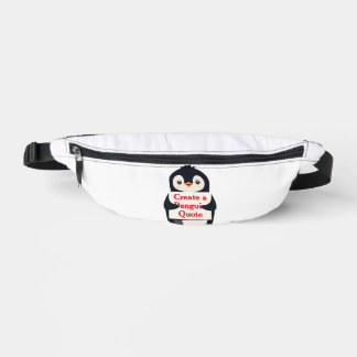 Create a Penguin Quote Fanny Pack