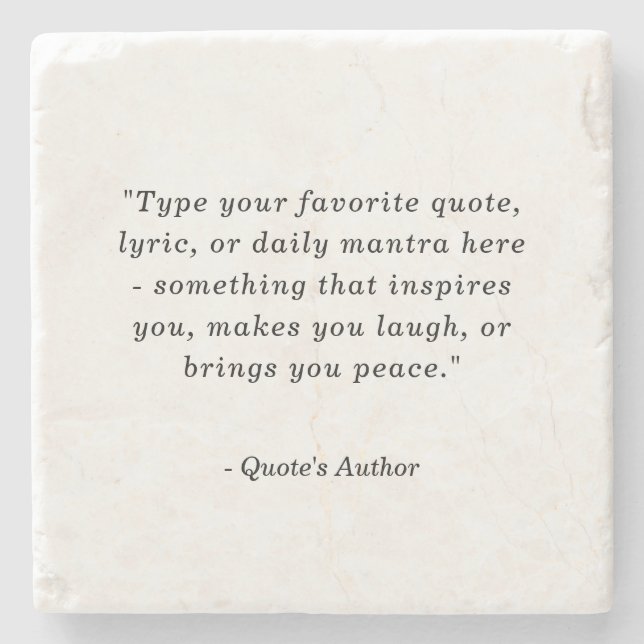 Create a Poster with Your Own | Favourite Quote Stone Coaster (Front)