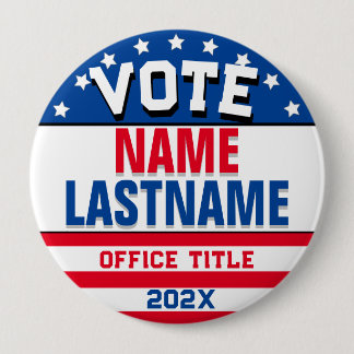 Create Custom Campaign Template for Elections 4 Inch Round Button