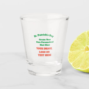 Create Custom St Patricks Day Personalized Shot Glass