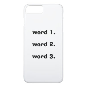 Create custom text simple three words expression Case-Mate iPhone case