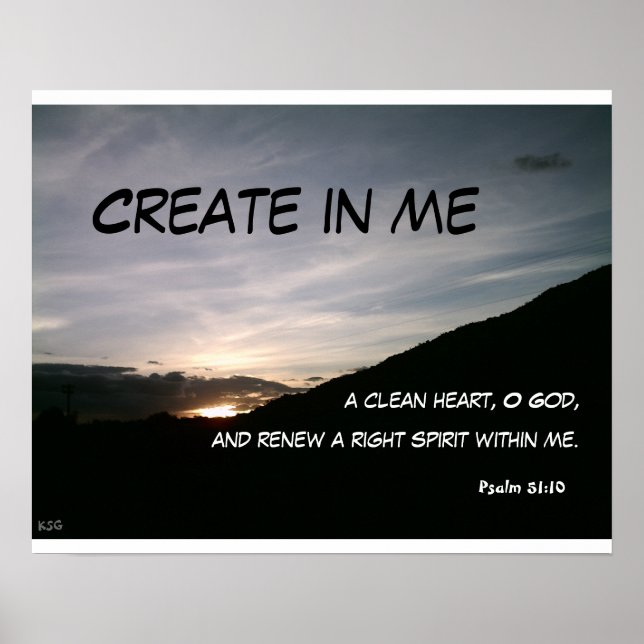Create in me a clean heart, O God, an... Poster (Front)