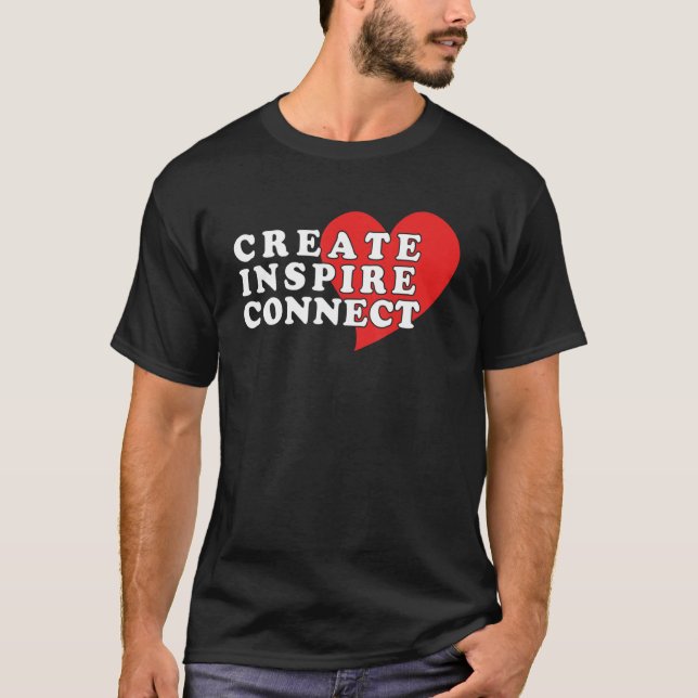 Create Inspire Connect Apparel T-Shirt (Front)