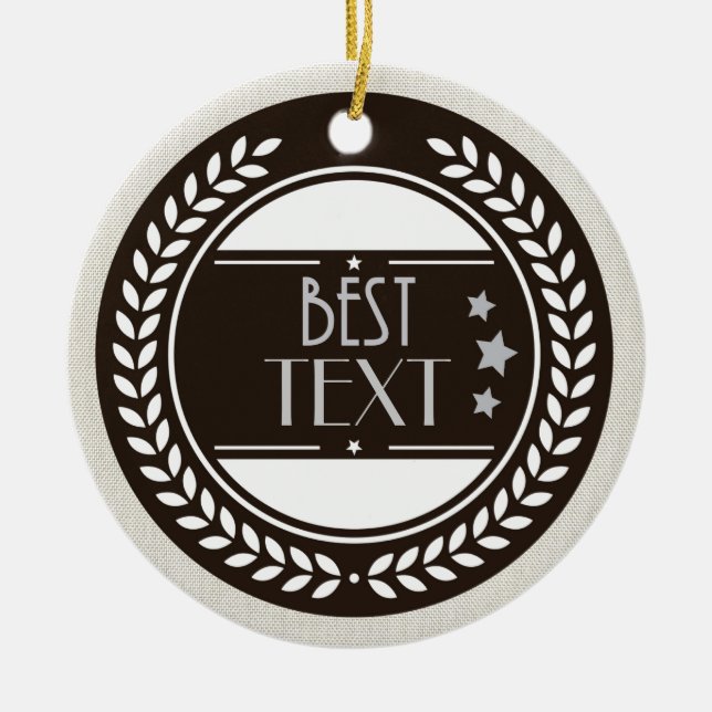 Create own BEST award Ceramic Ornament (Front)