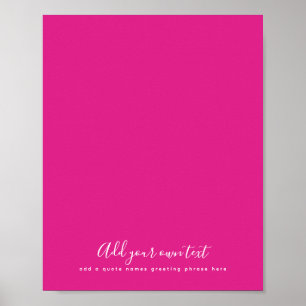 Create Own CERISE PINK Custom Text Personalized Poster