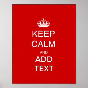 Create own keep calm accessory, add text customise poster