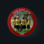 Create Sports Team Photo 1 Inch Round Button<br><div class="desc">Customize and personalize this photo button with the photo of your favourite sports team. Place a square team photo of the baseball, softball, basketball soccer, football, hockey in place of the template photo.Add the name of the team at the top and date at the bottom. Choose the shape or size...</div>