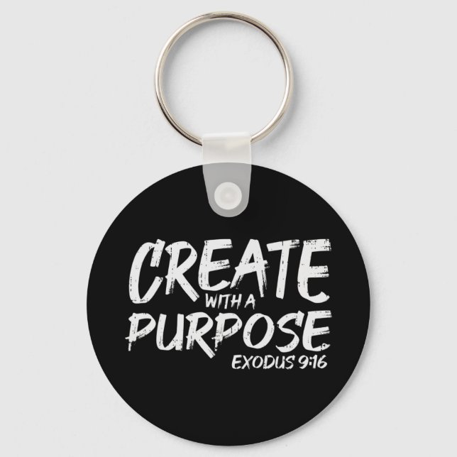 Create With Purpose Bible God Jesus Religious Chri Keychain (Front)