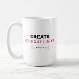 Create without limits design inspire repeat coffee mug