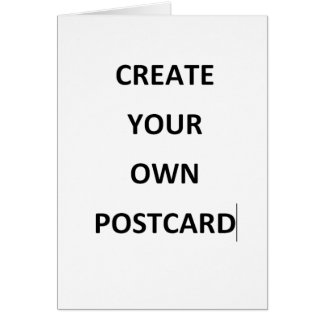 CREATE YOU OWN POSTCARD