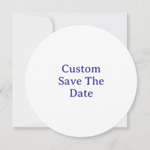 Create Your Custom 5.25" x 5.25" Circle Save The Date