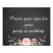 create your floral chalkboard  party sign