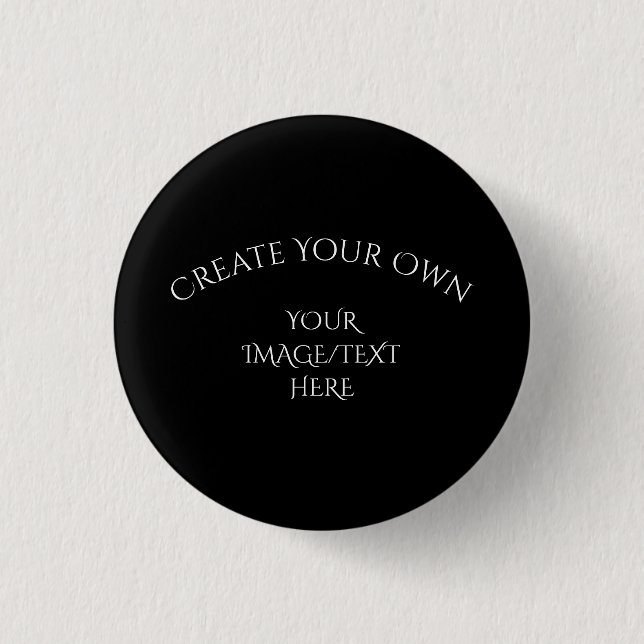 Create Your Own 1 Inch Round Button (Front)