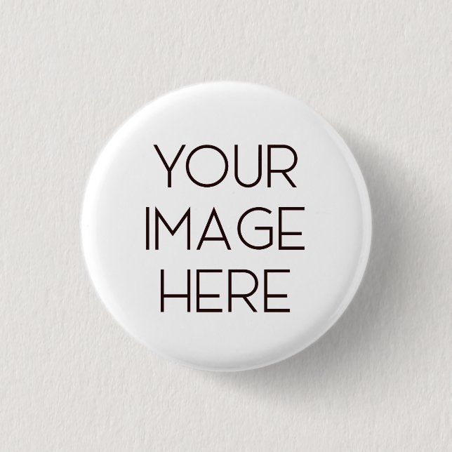 Create Your Own 1 Inch Round Button (Front)