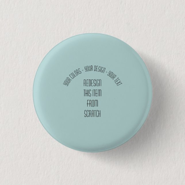 Create Your Own 1 Inch Round Button (Front)