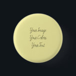 Create Your Own 1 Inch Round Button<br><div class="desc">Create your own custom personalized wedding reception supplies,  decor,  favours,  gifts and more!</div>