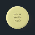 Create Your Own 1 Inch Round Button<br><div class="desc">Create your own custom personalized wedding reception supplies,  decor,  favours,  gifts and more!</div>