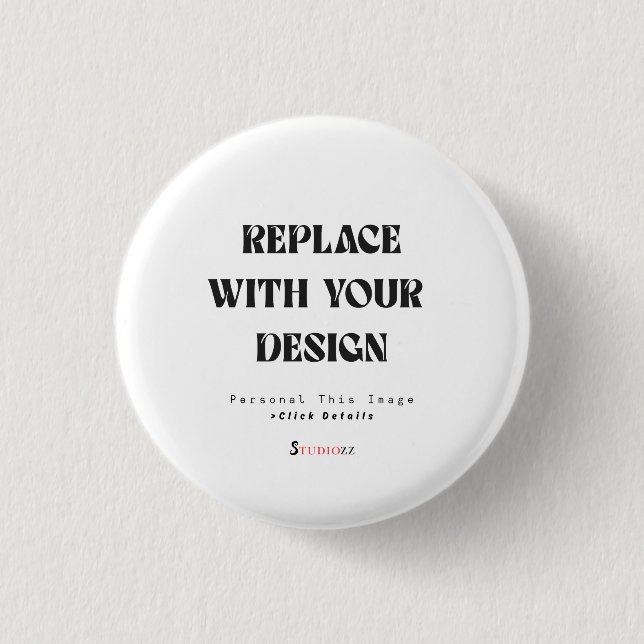 Create Your Own 1¼ Round Button (Front)