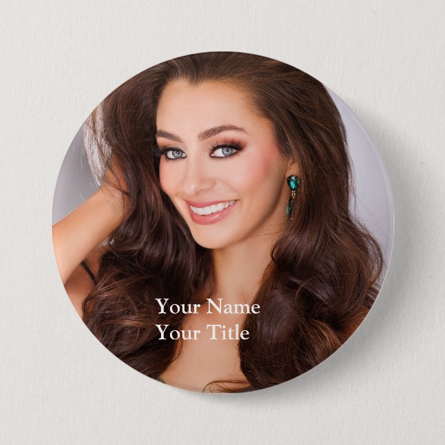 Create your own 3 inch fan pageant button! round button (Front)