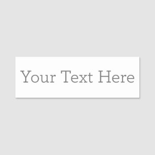 Create Your Own 3" X 1" Name Tag