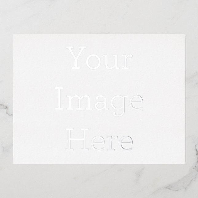 Create Your Own 10.79 cm  x 14.22 cm Foil Invitation Postcard (Front)