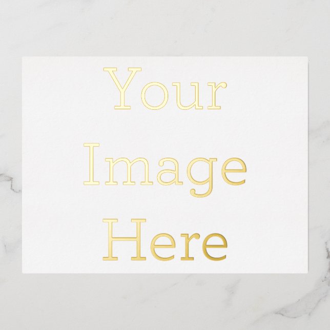 Create Your Own 10.79 cm  x  14.22 cm Foil Holiday Postcard Foil Holiday Postcard (Front)