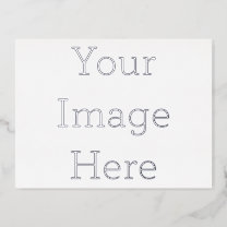 Create Your Own 4.25" x 5.6" Silver Foil Postcard