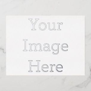 Create Your Own 4.25" x 5.6" Silver Foil Postcard
