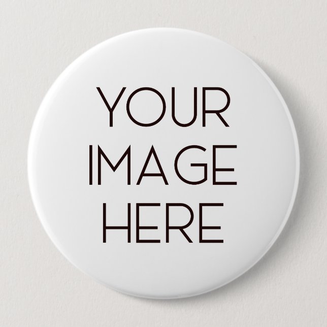 Create Your Own 4 Inch Round Button (Front)