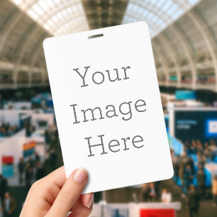 Create Your Own 4" x 6" Badge