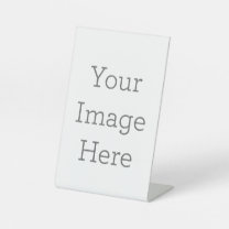 Create Your Own 4" x 6" Plastic Pedestal Sign