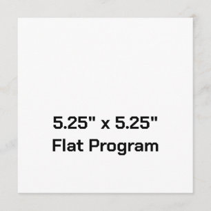 Create Your Own 5.25" x 5.25" Flat Program