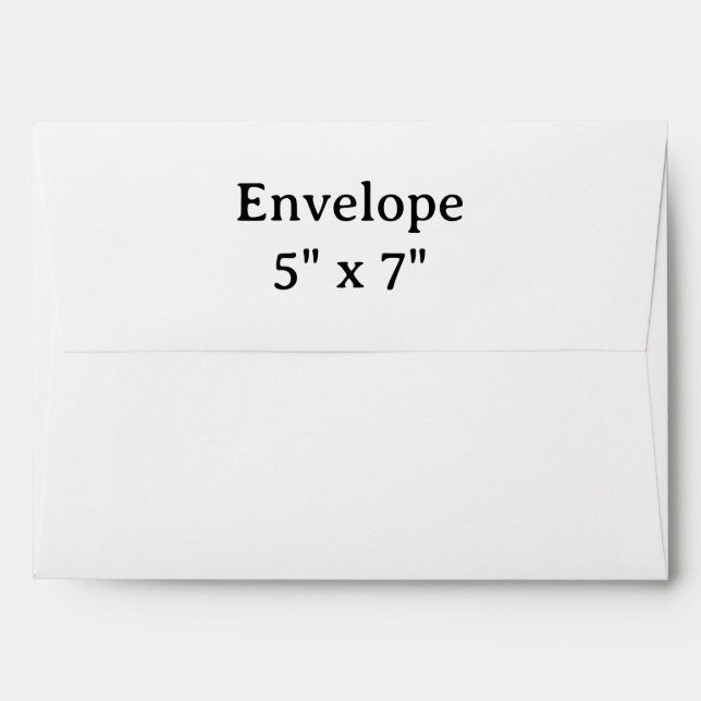 Create your own 5" x 7" Envelope (Back (Top Flap))
