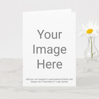 Create Your Own 5" x 7" Folded Greeting Card