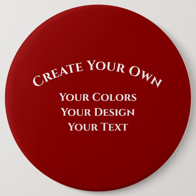 Create Your Own 6 Inch Round Button (Front)