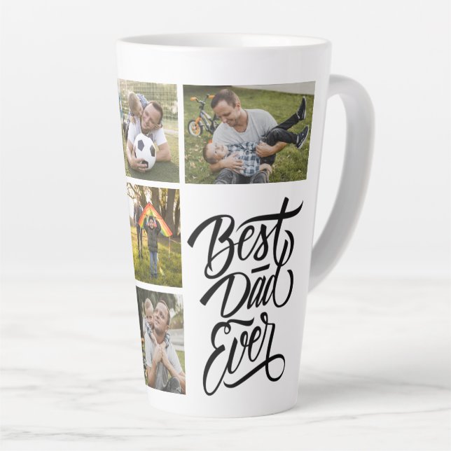 Create Your Own 6 Photo Collage Best Dad Ever Latte Mug (Right Angle)