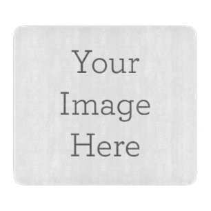 Create Your Own 7.5" x 6.5" Glass Cutting Board