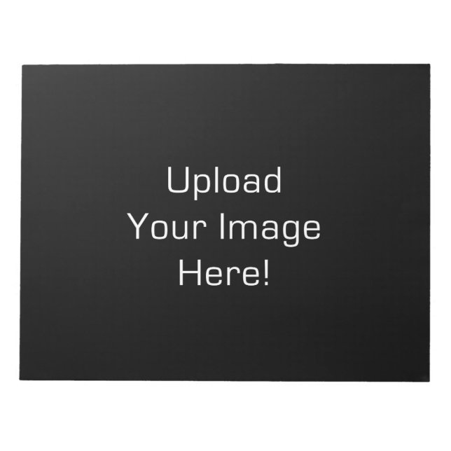 Create Your Own 8.5" x 11" Custom Notepad (Front)